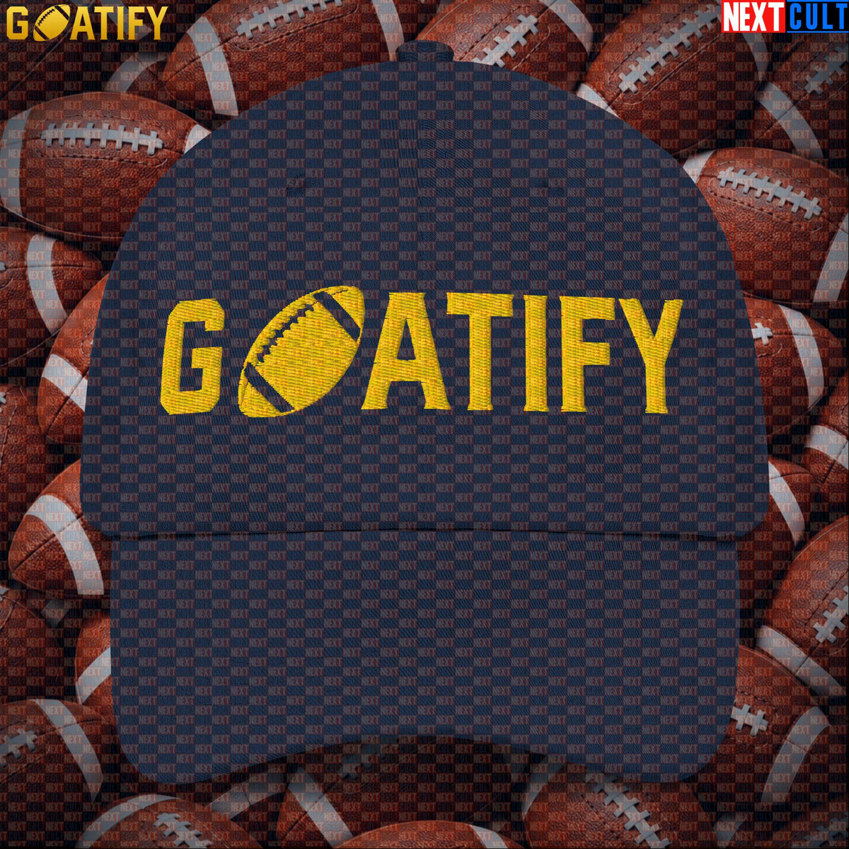 Cap GOATIFY Football GOAT Dad Hat for NFL Fans Greatest of All Time Sports Gift |  | ["American Football", "NFL"]