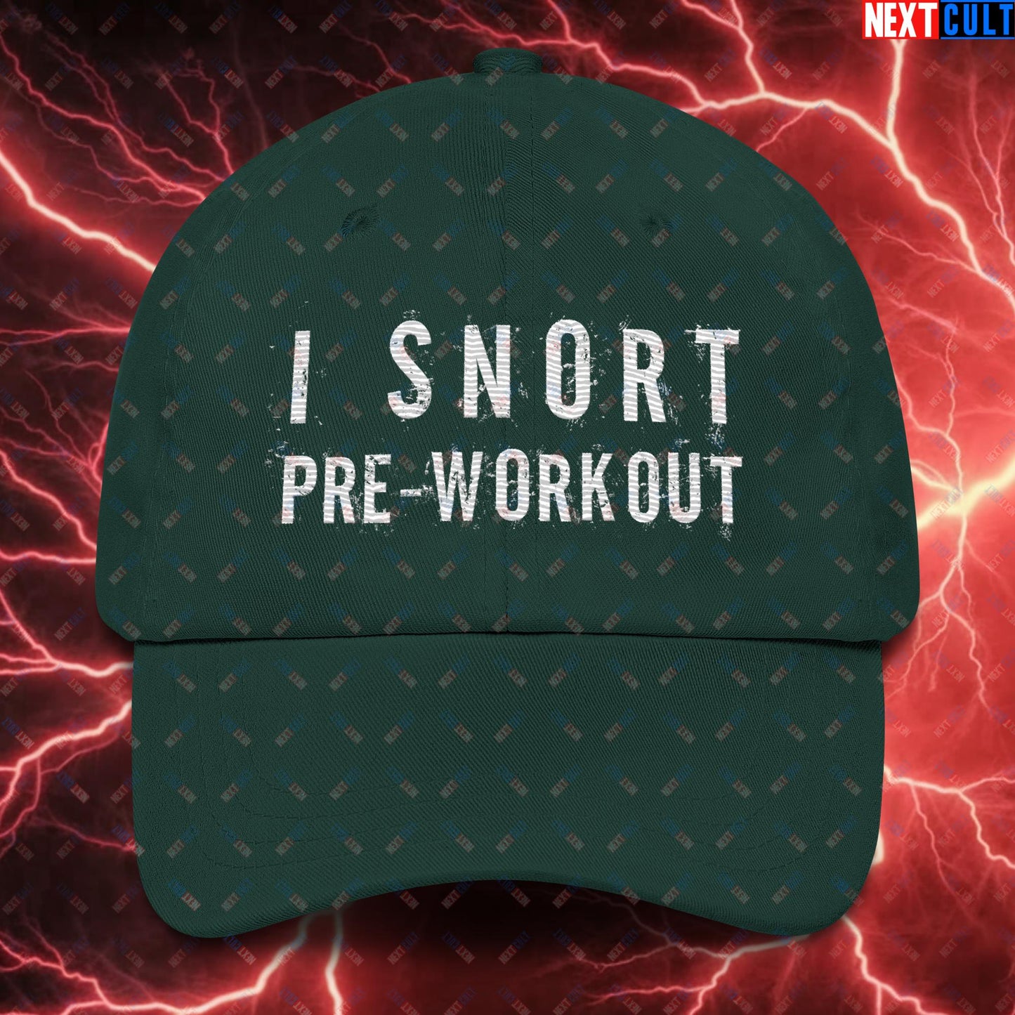 I Snort Pre-workout Gym Bro Fitness Bodybuilding Workout Weightlifting Powerlifting Funny Meme Dad hat Spruce Hats Fitness Gym Workout Next Cult Brand