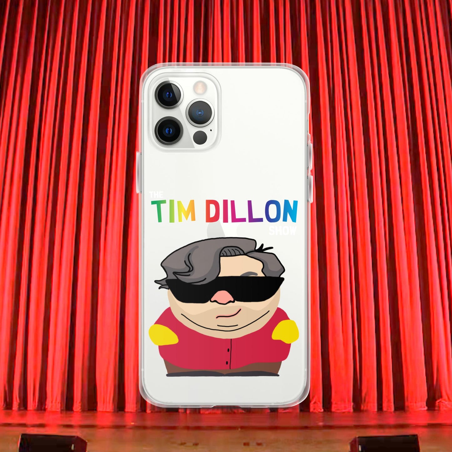 Tim Dillon Cartman, Southpark, The Tim Dillon Show, Tim Dillon Podcast, Tim Dillon Merch, Tim Dillon Clear Case for iPhone iPhone 12 Pro Mobile Phone Cases Podcasts Stand-up Comedy Tim Dillon Next Cult Brand