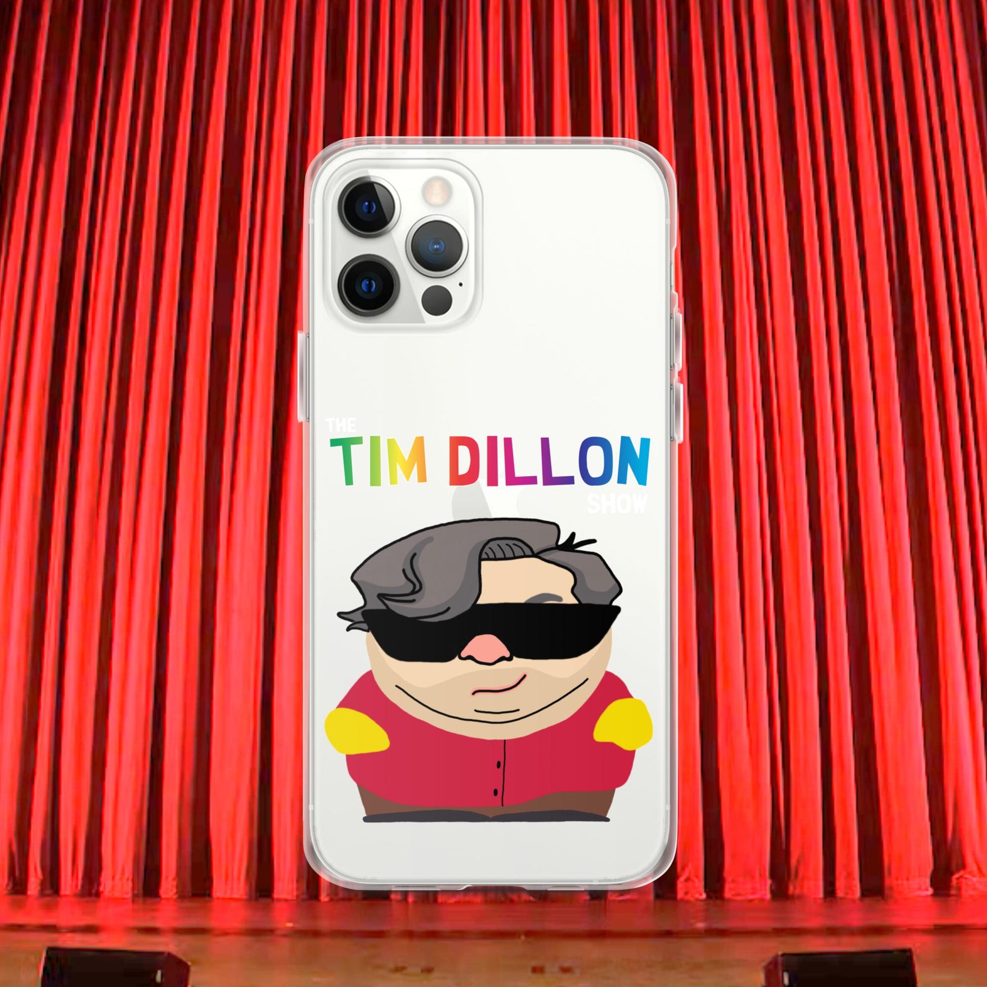 Tim Dillon Cartman, Southpark, The Tim Dillon Show, Tim Dillon Podcast, Tim Dillon Merch, Tim Dillon Clear Case for iPhone Next Cult Brand Podcasts, Stand-up Comedy, Tim Dillon