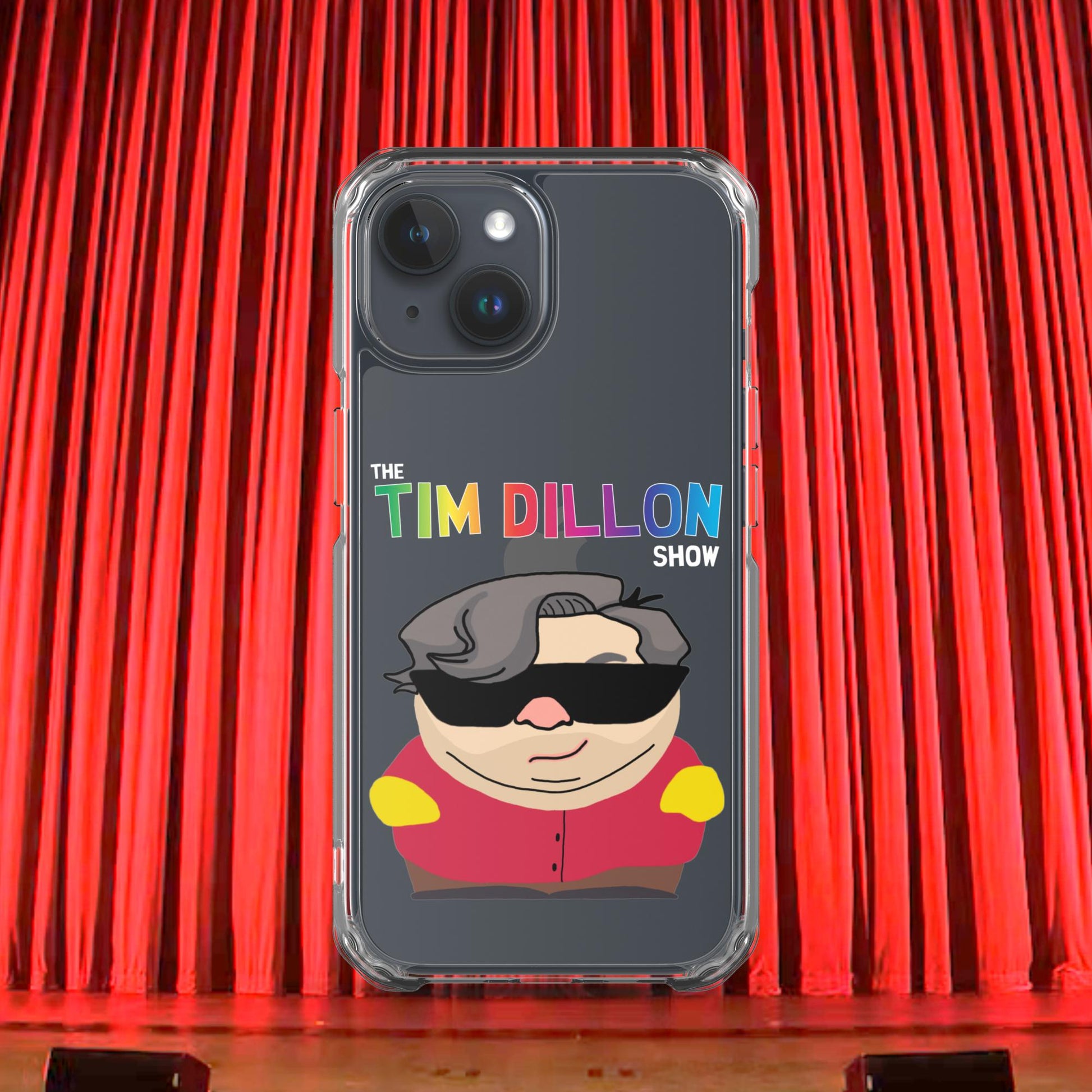 Tim Dillon Cartman, Southpark, The Tim Dillon Show, Tim Dillon Podcast, Tim Dillon Merch, Tim Dillon Clear Case for iPhone Next Cult Brand Podcasts, Stand-up Comedy, Tim Dillon