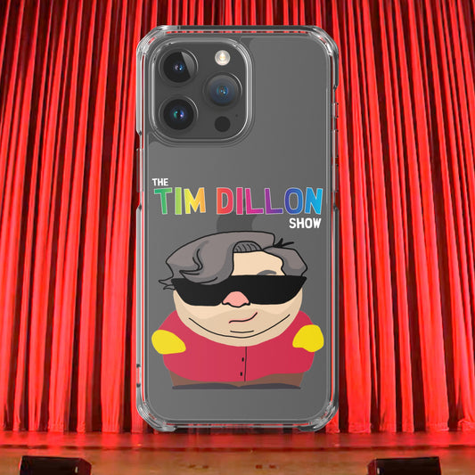 Tim Dillon Cartman, Southpark, The Tim Dillon Show, Tim Dillon Podcast, Tim Dillon Merch, Tim Dillon Clear Case for iPhone Next Cult Brand Podcasts, Stand-up Comedy, Tim Dillon