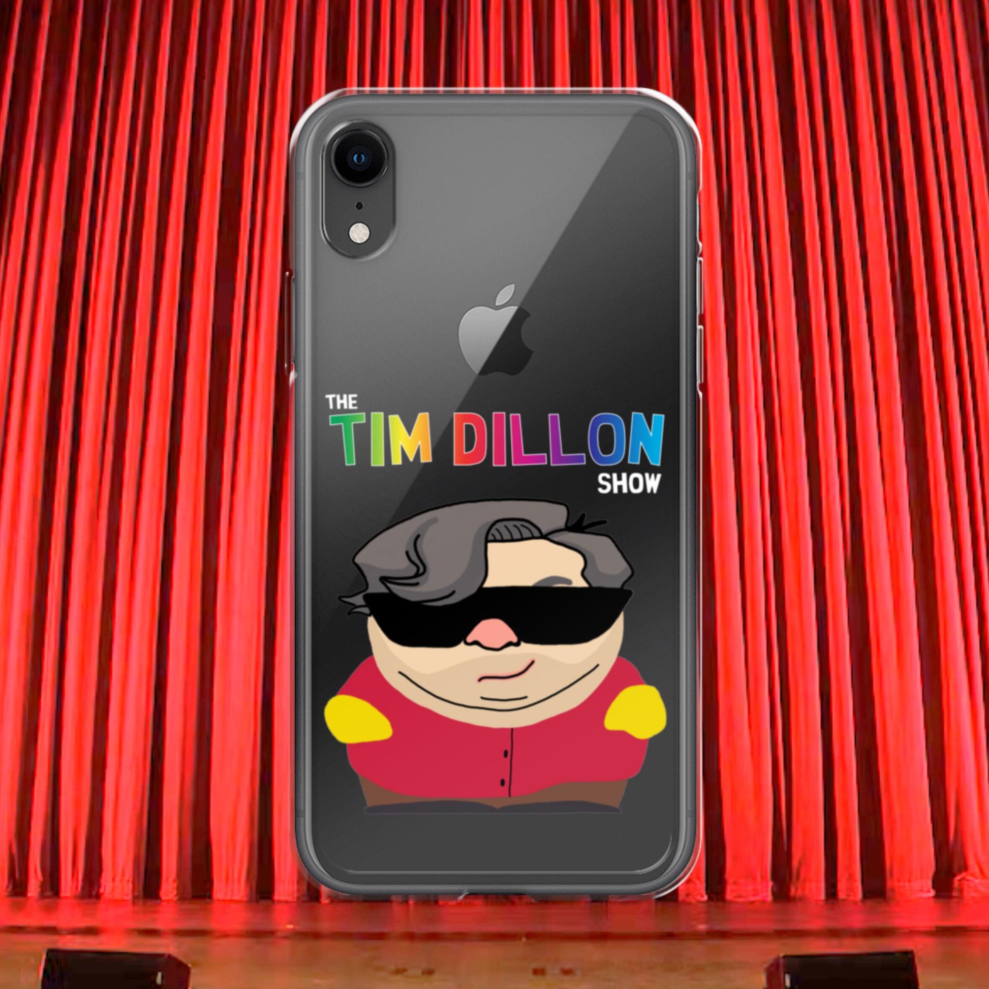 Tim Dillon Cartman, Southpark, The Tim Dillon Show, Tim Dillon Podcast, Tim Dillon Merch, Tim Dillon Clear Case for iPhone iPhone XR Mobile Phone Cases Podcasts Stand-up Comedy Tim Dillon Next Cult Brand