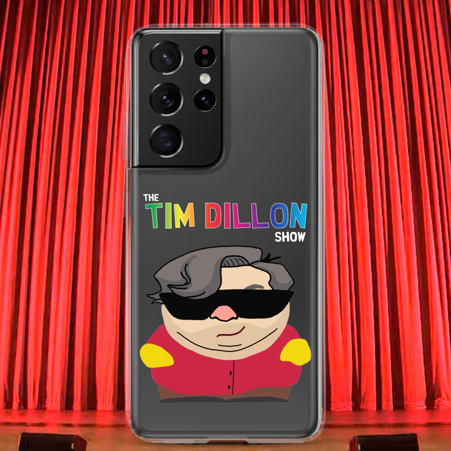 Tim Dillon Cartman, Southpark, The Tim Dillon Show, Tim Dillon Podcast, Tim Dillon Merch, Tim Dillon Clear Case for Samsung Next Cult Brand Podcasts, Stand-up Comedy, Tim Dillon
