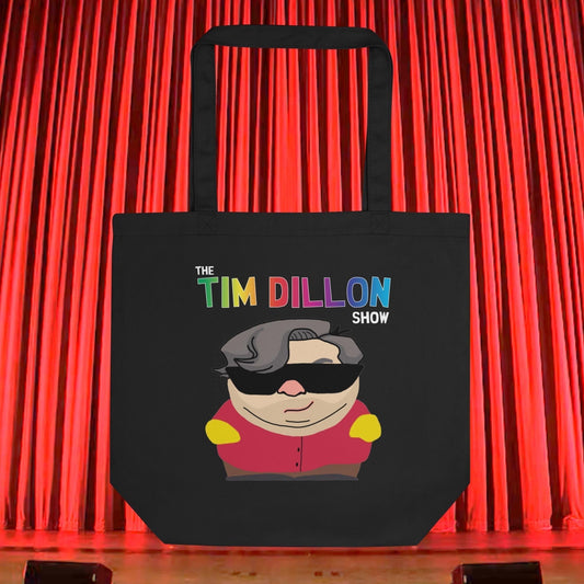 Tim Dillon Cartman, Southpark, The Tim Dillon Show, Tim Dillon Podcast, Tim Dillon Merch, Tim Dillon Eco Tote Bag Next Cult Brand Podcasts, Stand-up Comedy, Tim Dillon