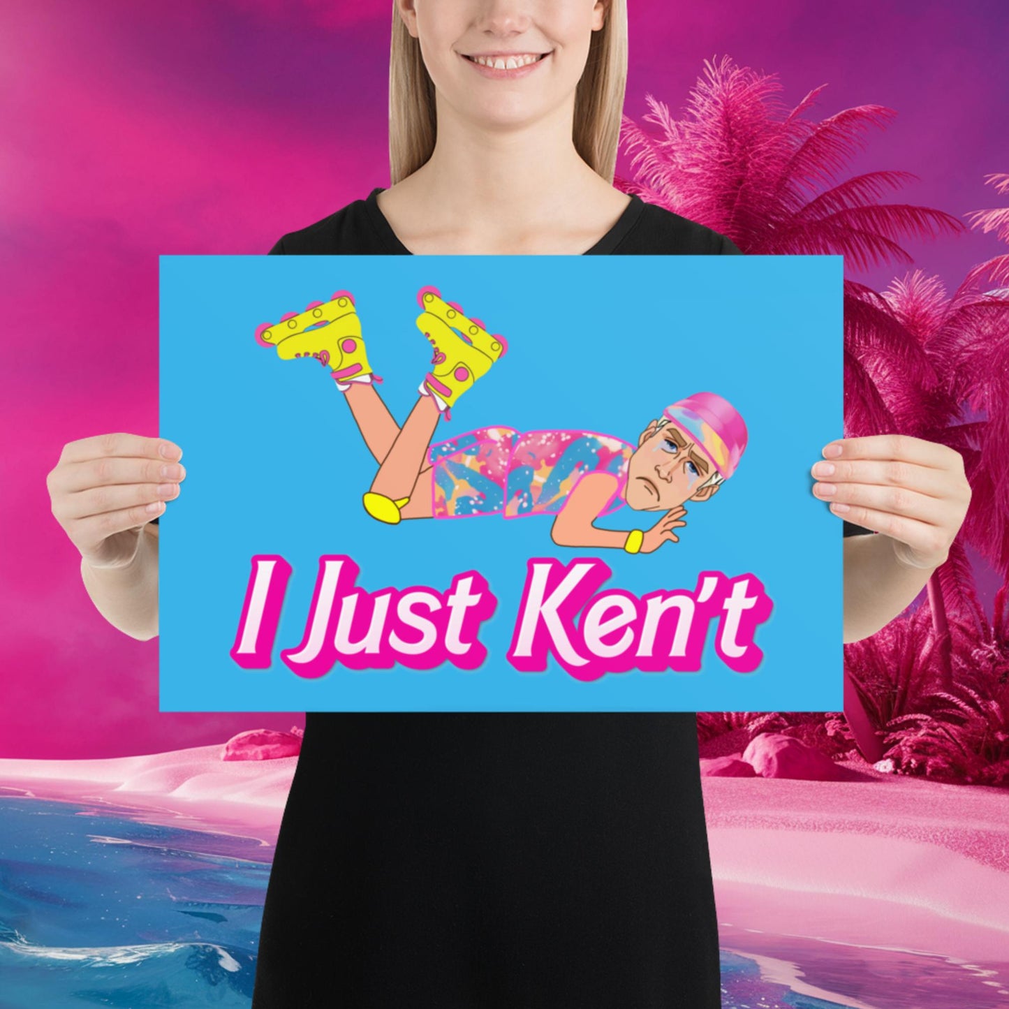 I Just Ken't I just Can't Ryan Gosling Ken Barbie Movie Poster Next Cult Brand