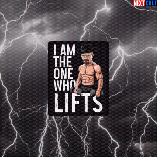 I Am The One Who Lifts Gym Sticker | Breaking Bad Workout Decal For Water Bottles & Weight Plates Default Title Bodybuilding Breaking Bad Fitness Gym TV Workout Next Cult Brand