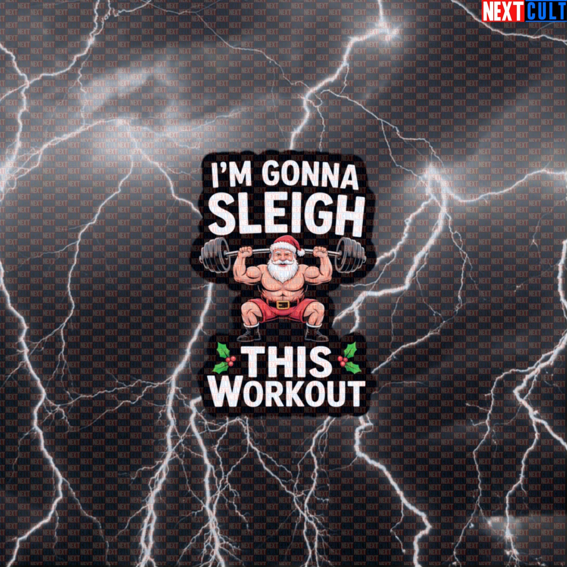 Merry Liftmas Gym Sticker | Funny I'm Gonna Sleigh This Workout Santa Decal | Christmas Workout Sticker Default Title Bodybuilding Christmas Fitness Gym Powerlifting Workout Next Cult Brand