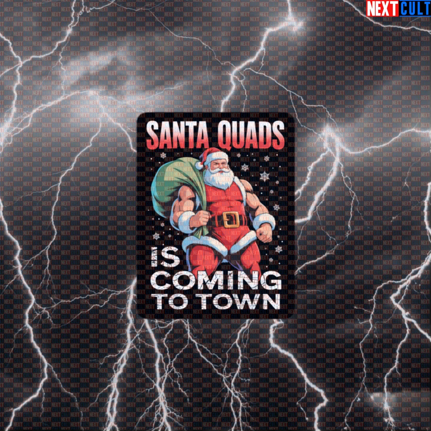 Santa Quads Is Coming To Town Gym Sticker | Funny Fitmas Leg Day Workout Decal For Lifters Default Title Stickers Bodybuilding Christmas Fitness Gym Leg Day Powerlifting Workout Next Cult Brand