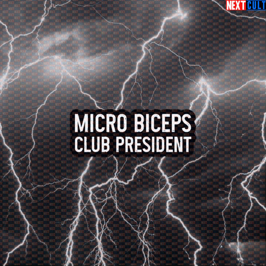 Micro Biceps Club President Gym Sticker | Funny Workout Decal For Lifters | Fitness Meme Sticker Default Title Bodybuilding Fitness Gym Workout Next Cult Brand
