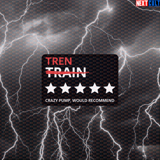 Tren Review Gym Sticker | Funny Not Natty Meme Workout Decal | Bodybuilding Humor Sticker Default Title Bodybuilding Fitness Gym Steroids Workout Next Cult Brand