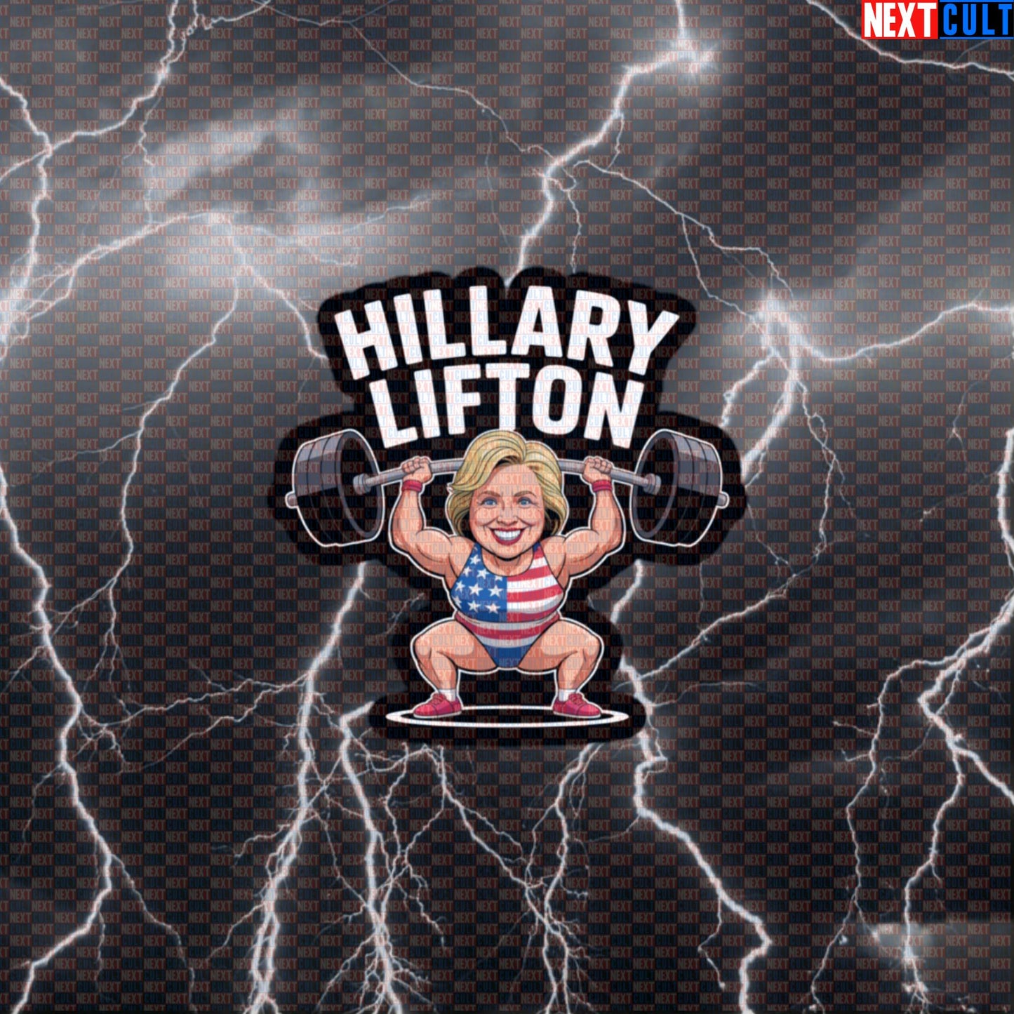 Hillary Lifton Gym Sticker | Funny Political Meme Workout Decal | Fourth of July Gym Sticker Default Title 4th of July Bodybuilding Fitness Gym Powerlifting Workout Next Cult Brand