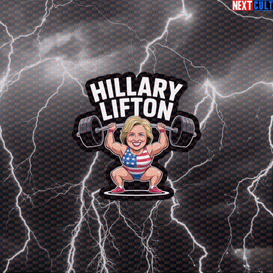 Hillary Lifton Gym Sticker | Funny Political Meme Workout Decal | Fourth of July Gym Sticker Default Title 4th of July Bodybuilding Fitness Gym Powerlifting Workout Next Cult Brand