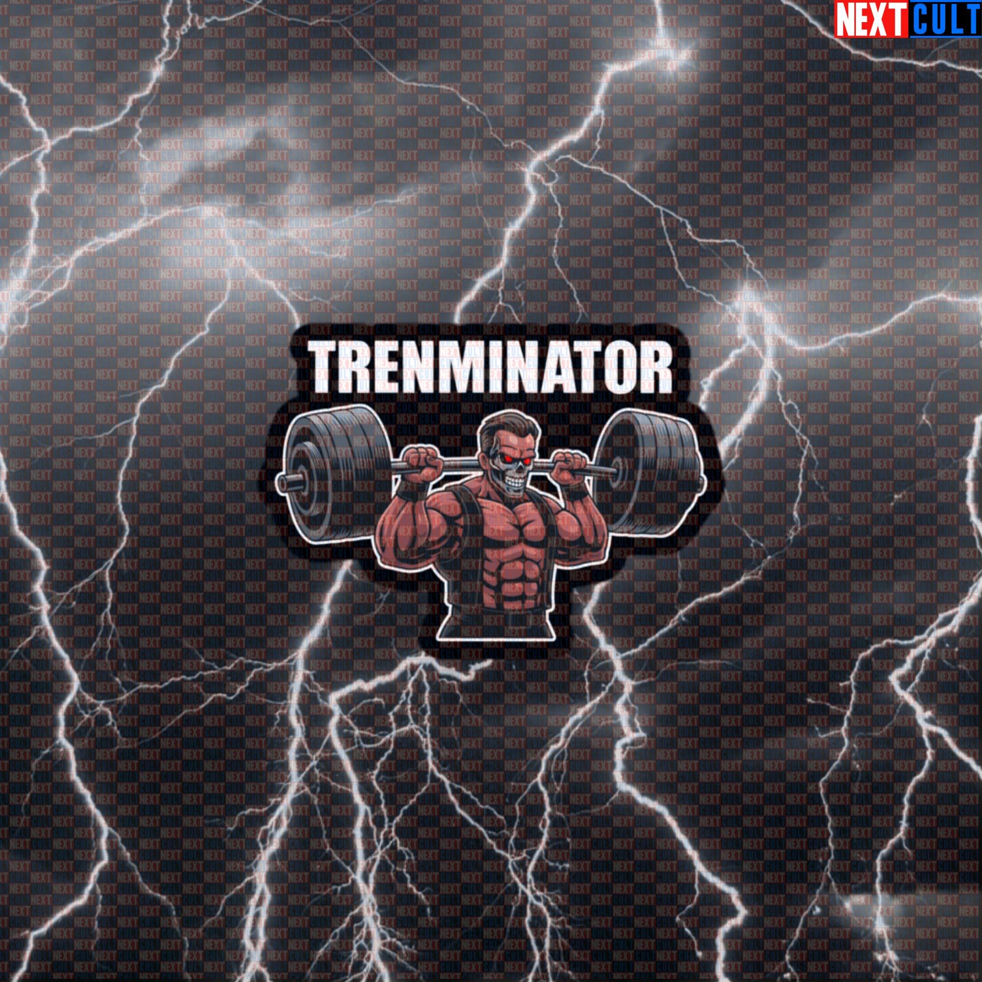 Trenminator Gym Sticker | Not Natty Bodybuilding Decal | Funny Workout Lifting Meme Sticker Default Title Bodybuilding Films Fitness Gym Powerlifting Steroids Workout Next Cult Brand