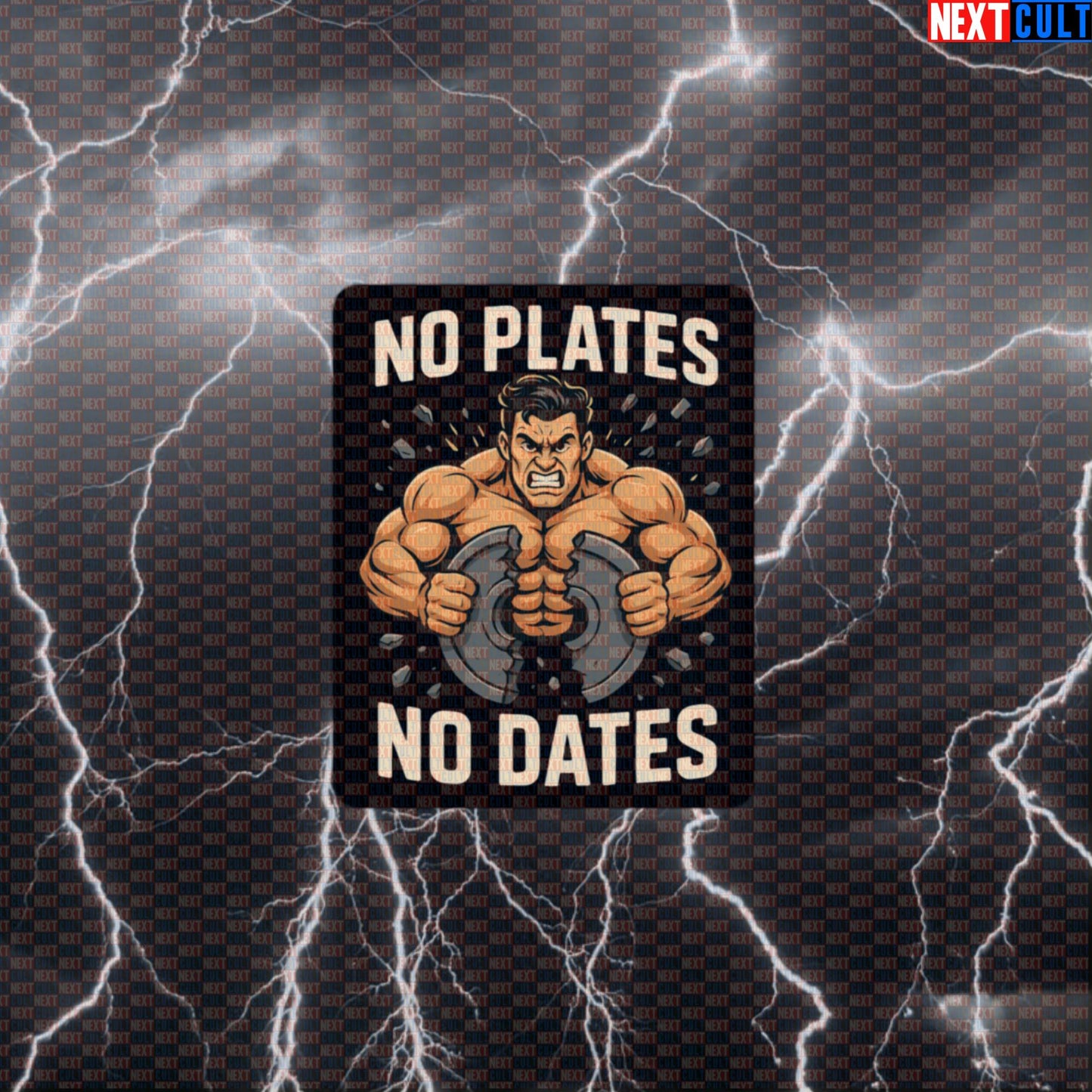 No Plates No Dates Gym Meme Sticker | Funny Workout Decal For Lifters & Gym Bros Default Title Bodybuilding Fitness Gym Powerlifting Workout Next Cult Brand