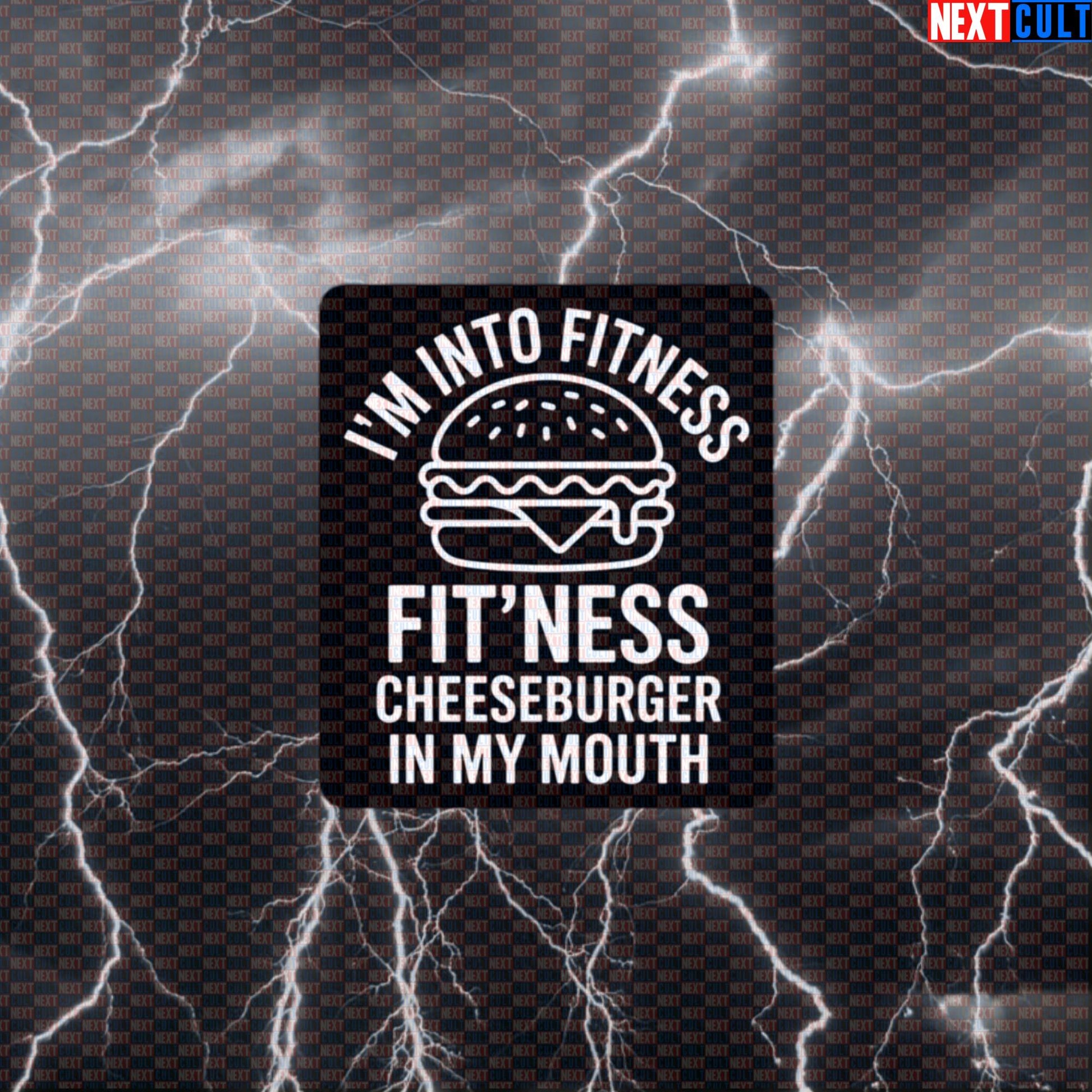 I'm Into Fitness Fitness Cheeseburger In My Mouth Funny Gym Sticker - Burger Meme Decal for Lunchboxes Default Title Stickers Bulking Fast Food Fitness Gym Workout Next Cult Brand