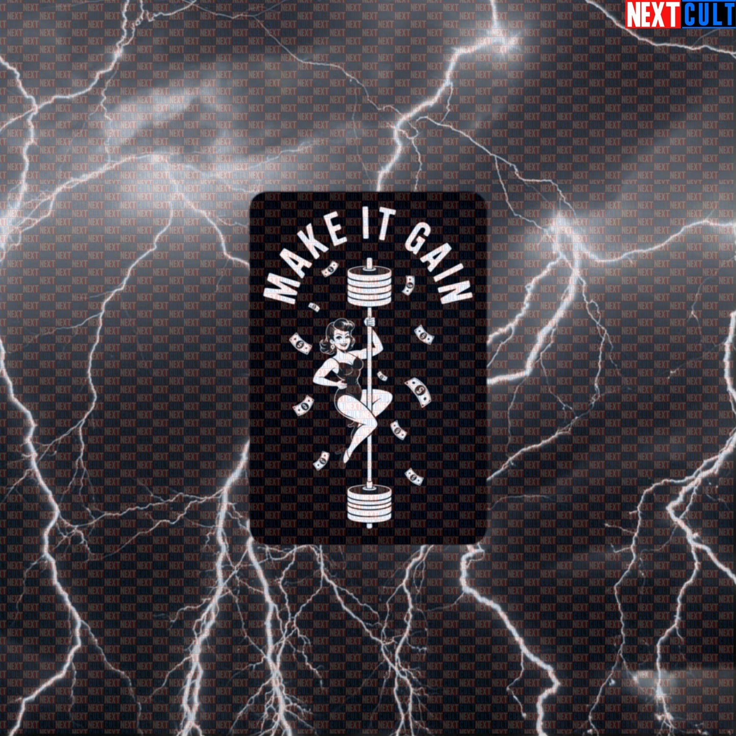 Make It Gain Funny Gym Sticker - Pole Dance Meme Barbell Decal for Gym Gear Default Title Bodybuilding Fitness Gym Powerlifting Workout Next Cult Brand