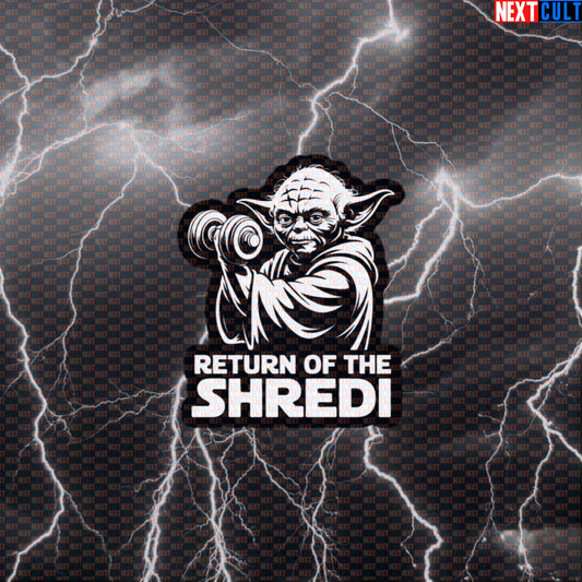 Return of the Shredi Funny Gym Sticker - Star Wars Yoda Gym Meme Decal for Gym Gear Default Title Bodybuilding Films Fitness Gym Star Wars Workout Yoda Next Cult Brand
