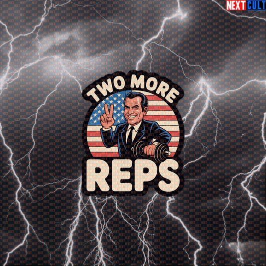 Funny Patriotic Gym Sticker - Two More Reps Nixon 4th of July Workout Meme Decal Default Title Stickers 4th of July Bodybuilding Fitness Gym Workout Next Cult Brand