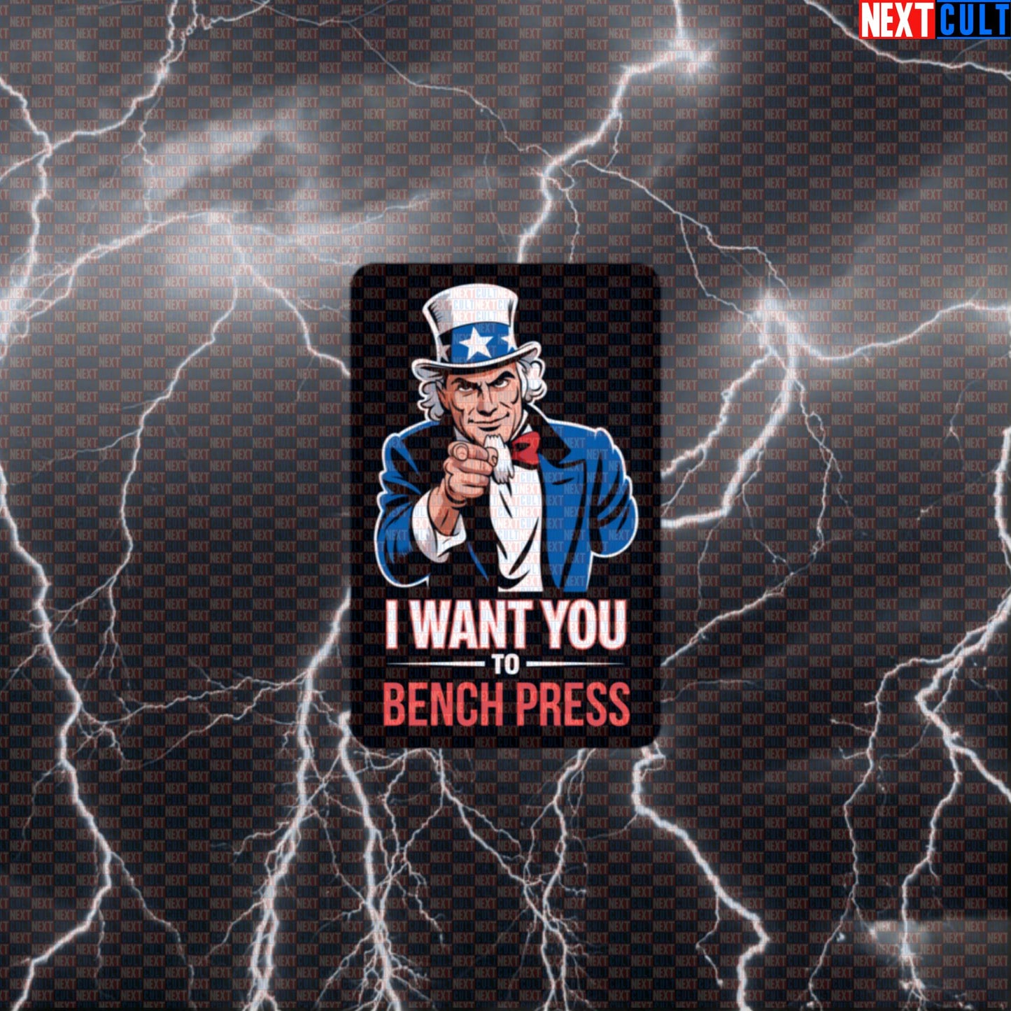 I Want You To Bench Press Uncle Sam Funny Gym Sticker - 4th of July Patriotic Workout Decal Default Title 4th of July Bodybuilding Fitness Gym Powerlifting Uncle Sam Workout Next Cult Brand