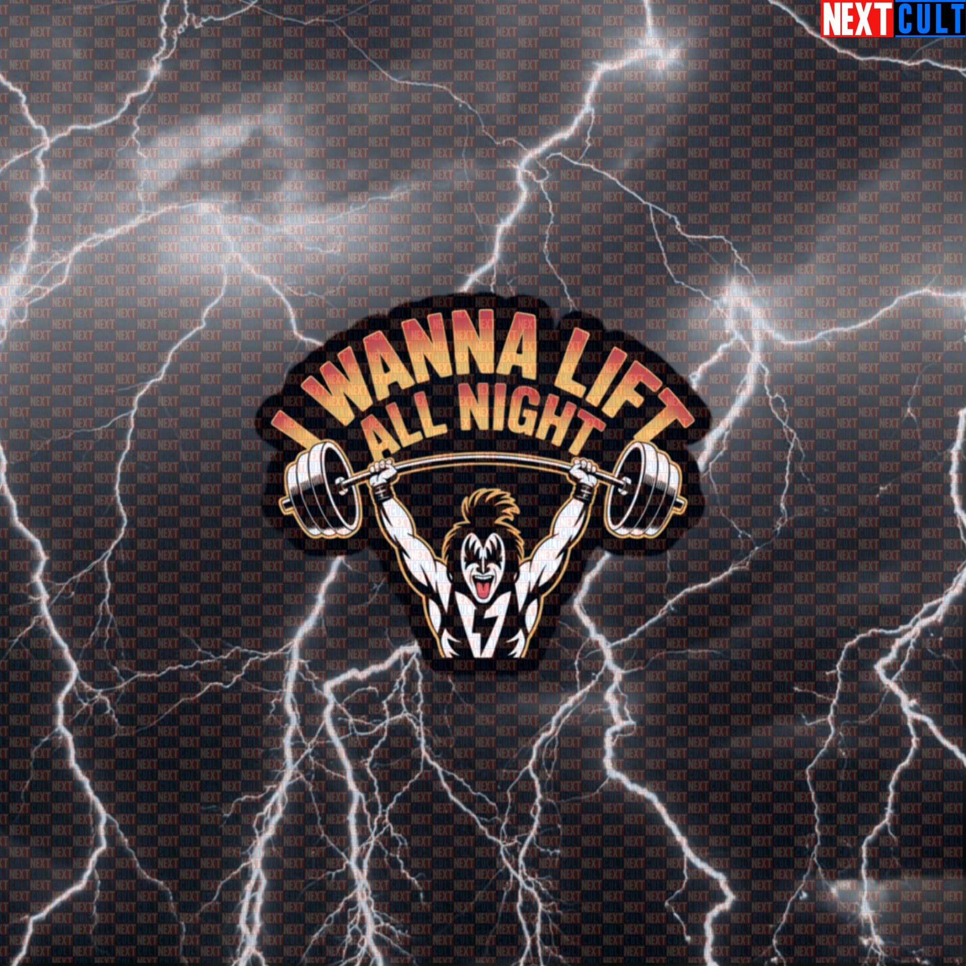 I Wanna Lift All Night Funny Gym Sticker - KISS Inspired Workout Decal for Water Bottles & Gym Gear Default Title Stickers Bodybuilding Fitness Gym KISS Powerlifting Rock Music Workout Next Cult Brand