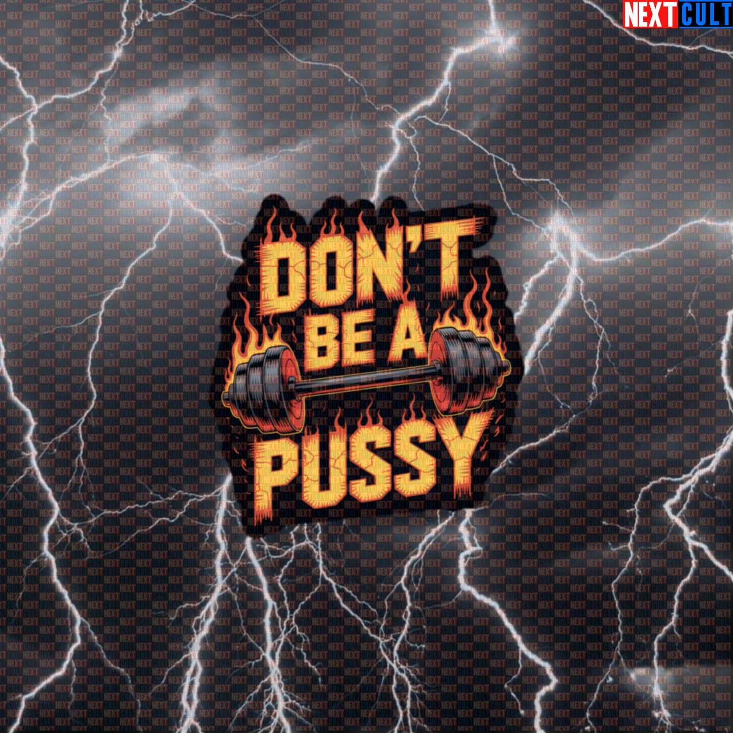 Don't Be A Pussy Funny Gym Sticker - Rammstein Inspired Motivational Workout Decal Default Title Stickers Bodybuilding Fitness Gym Powerlifting Rammstein Rock Music Workout Next Cult Brand