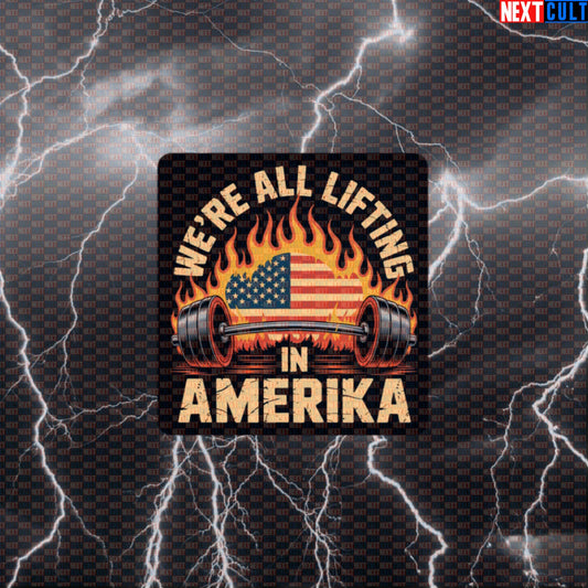 We're All Lifting In Amerika Funny Gym Sticker - Rammstein Workout Decal for Gym Gear Default Title Stickers 4th of July Bodybuilding Fitness Gym Powerlifting Rammstein Rock Music Workout Next Cult Brand