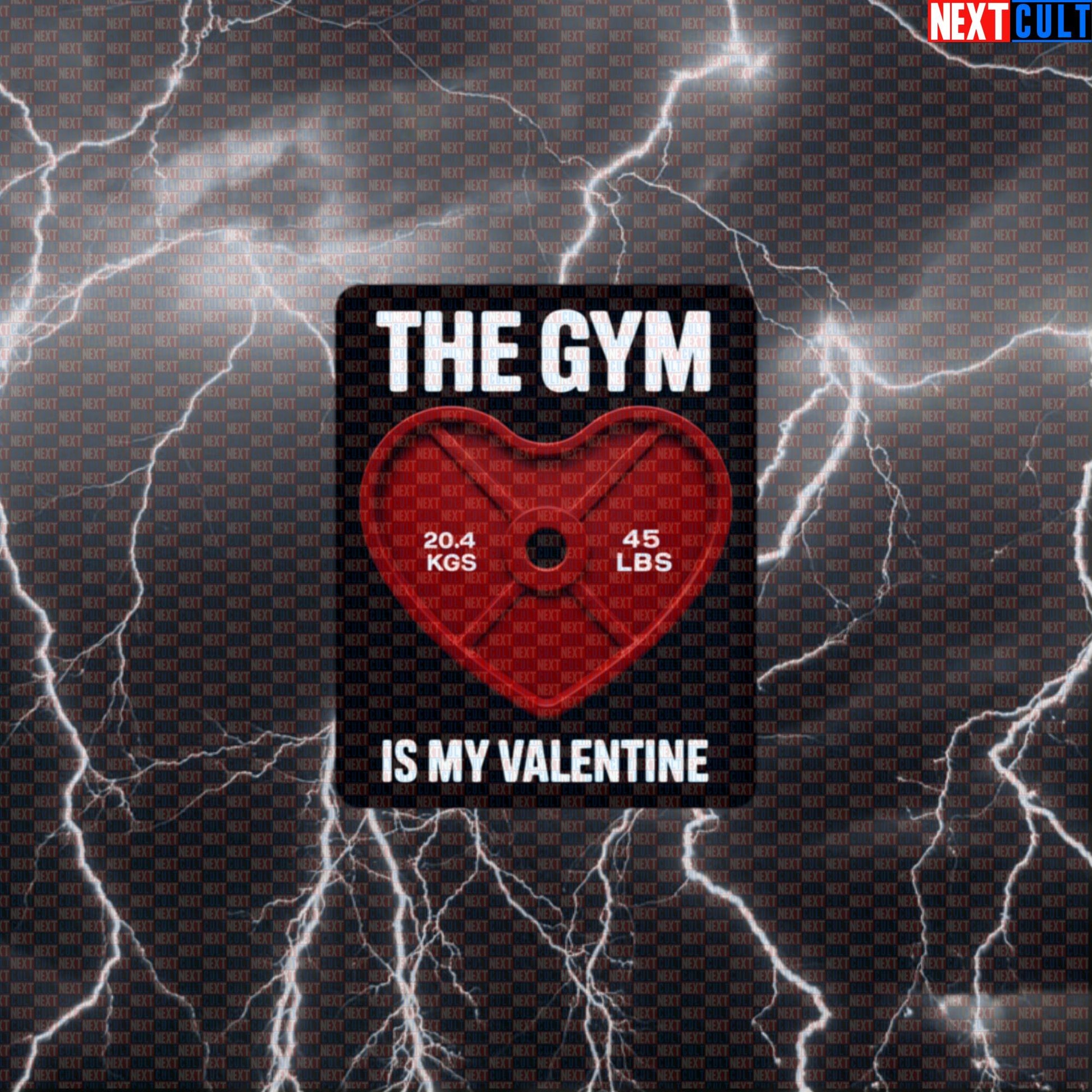 The Gym Is My Valentine Funny Gym Sticker - Valentine's Day Gym Lover Workout Decal Default Title Stickers Bodybuilding Fitness Gym Powerlifting Valentine's Day Workout Next Cult Brand