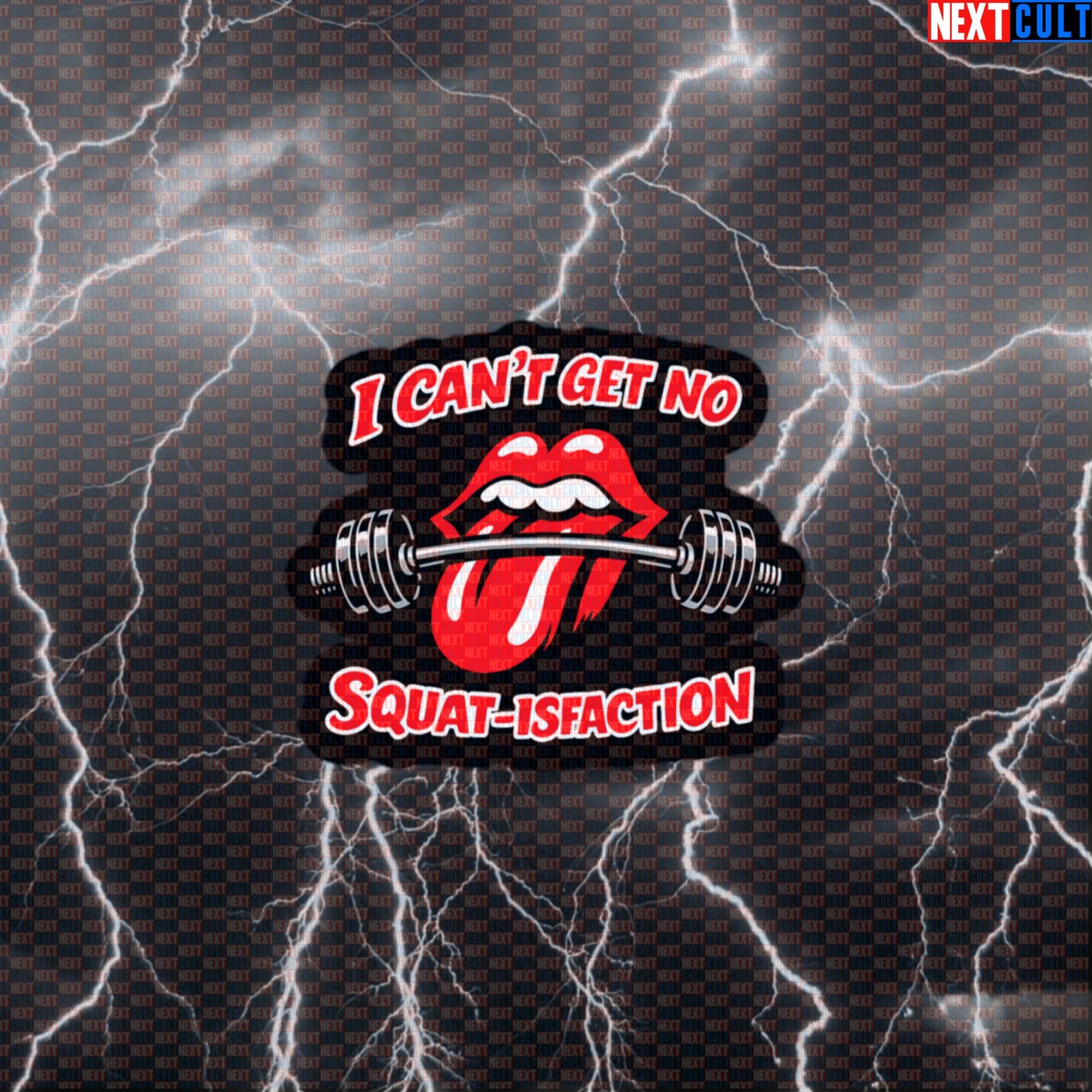 I Can’t Get No Squat-isfaction Rolling Stones Funny Gym Sticker — Leg Day Fitness Bodybuilding Meme Decal for Lifters & Rock Fans Default Title Bodybuilding Fitness Gym Leg Day Powerlifting Rock Music The Rolling Stones Next Cult Brand