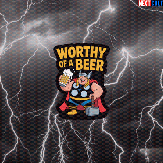 Worthy of a Beer Funny Gym Sticker Thor Fitness Meme Decal for Water Bottles Laptops Gym Gear Default Title Stickers Next Cult Brand