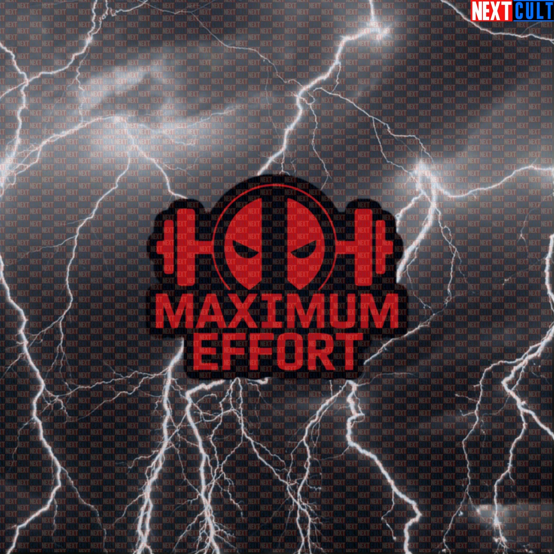 Maximum Effort Deadpool Funny Gym Sticker Decal for Water Bottles Laptops Workout Fitness Gym Fans Default Title Bodybuilding Deadpool Films Fitness Gym Powerlifting Superheroes Workout Next Cult Brand