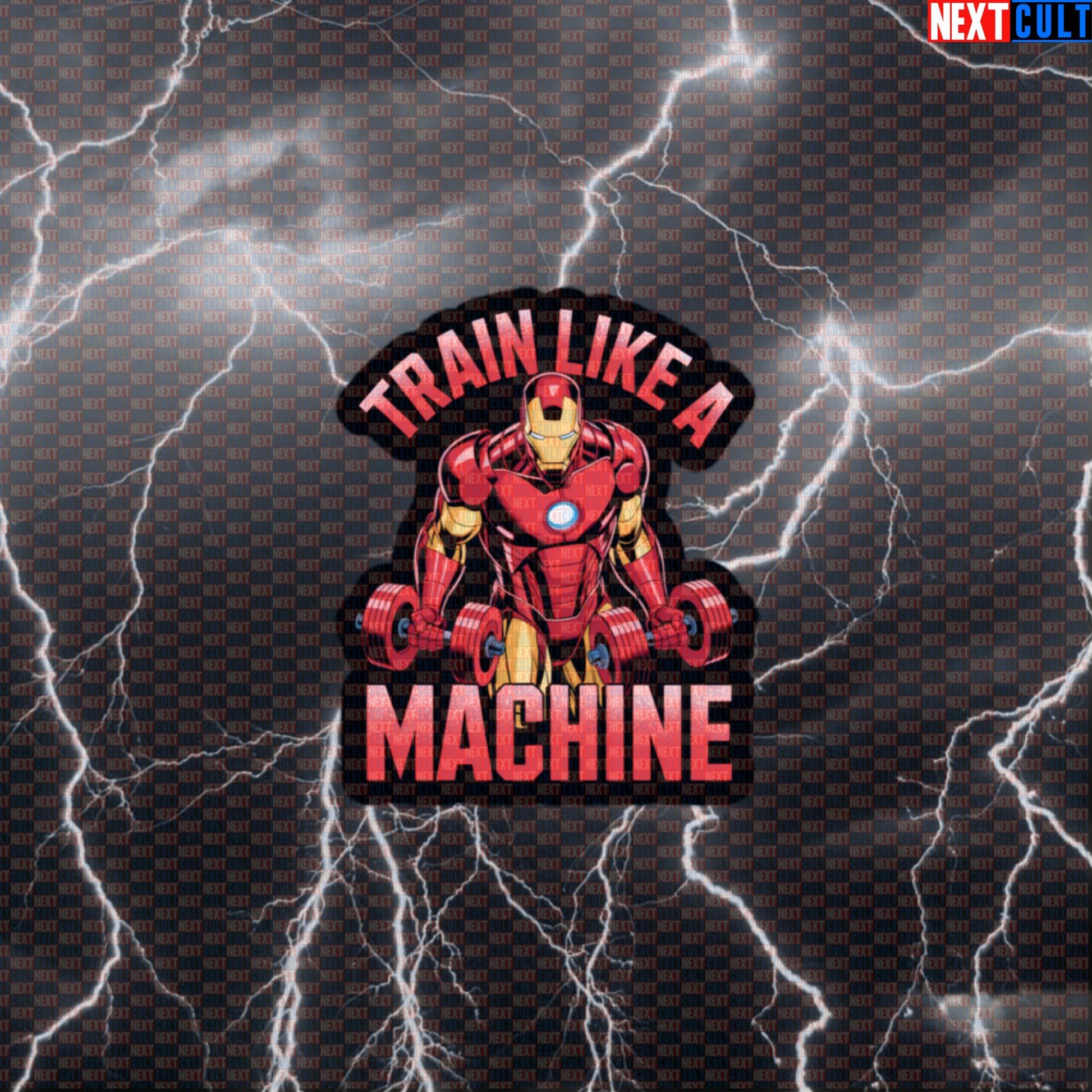 Train Like a Machine Funny Gym Sticker Decal for Water Bottles Laptops Gym Gear Iron Man Fans Default Title Stickers Next Cult Brand