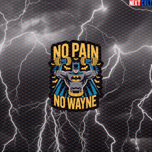No Pain No Wayne Batman Gym Sticker Funny Workout Sticker Superhero Gym Decal Motivational Fitness Sticker Default Title Stickers Next Cult Brand