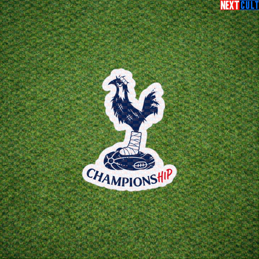 Championship Tottenham Hotspur Parody Sticker, Funny Spursy Football Decal for North London Banter Default Title Stickers Next Cult Brand