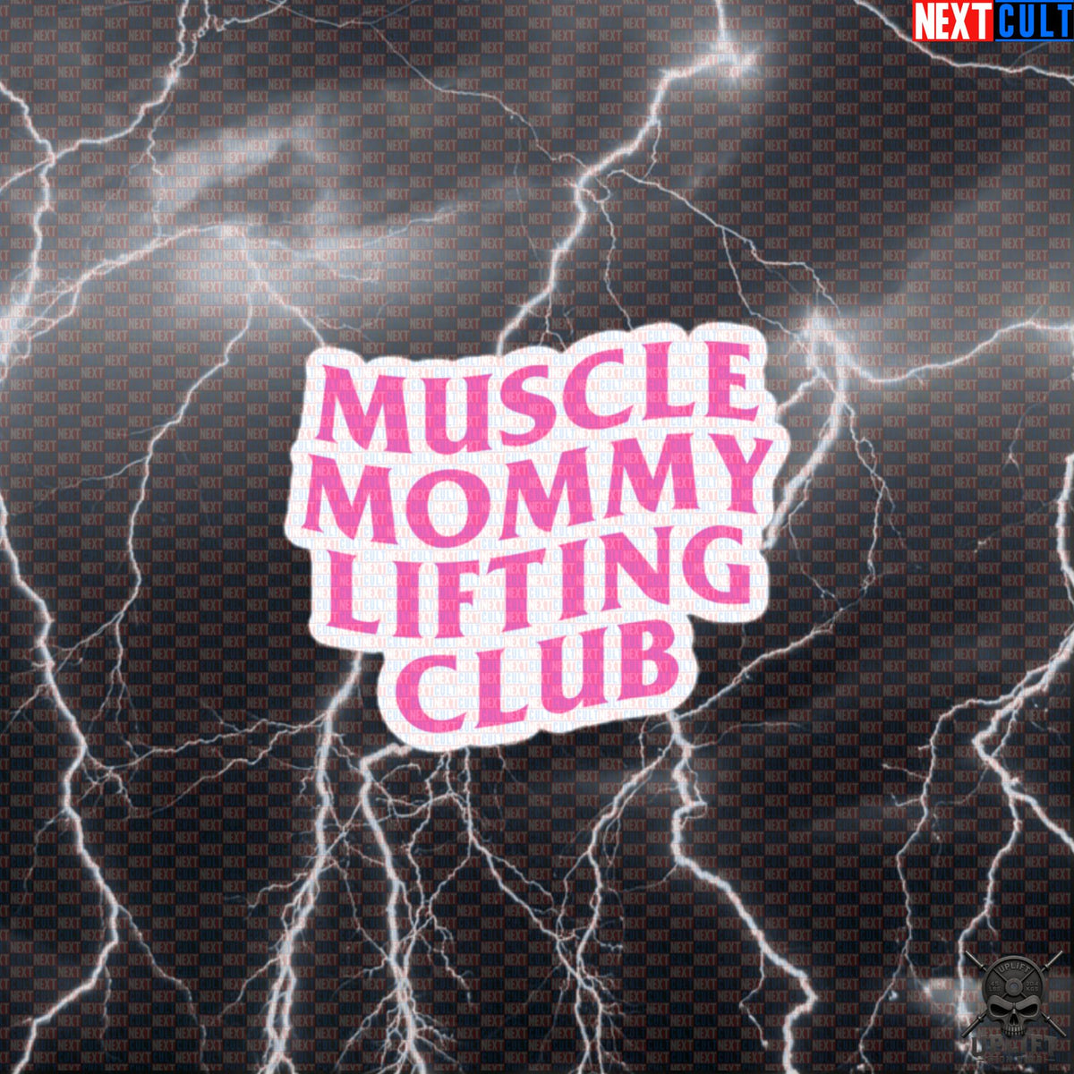 Muscle Mommy Lifting Club Sticker for Gym Girls, Lifters & Fitness Lovers | Stickers | ["Bodybuilding", "Fitness", "Gym", "Gym Girl", "Muscle Mommy", "NCB", "Powerlifting", "Workout"]