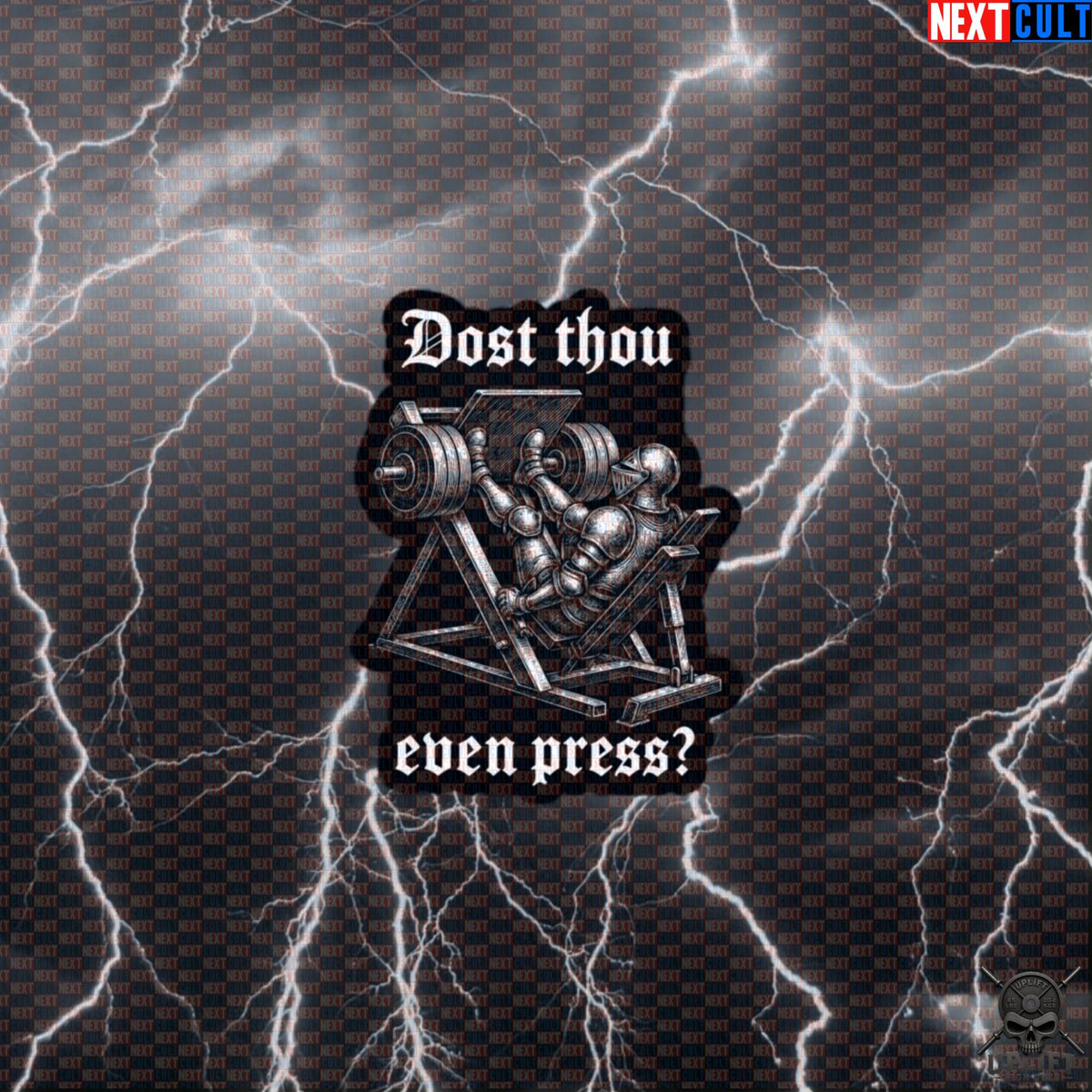 Leg Press Sticker Dost Thou Even Press Medieval Knight Gym Decal for Bodybuilders | Stickers | ["Bodybuilding", "Fitness", "Gym", "Knight", "Leg Day", "NCB", "Workout"]