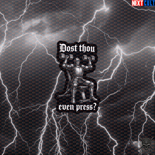 Shoulder Press Sticker Dost Thou Even Press Medieval Knight Gym Decal for Lifters Default Title Stickers Next Cult Brand