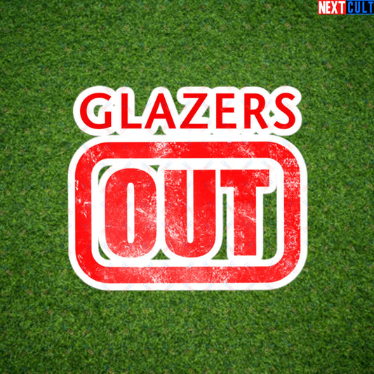 Glazers Out Manchester United Fan Protest Against Glazers Bubble-free stickers 4″×4″ Stickers Football GlazersOut Manchester United RatcliffeOut Next Cult Brand