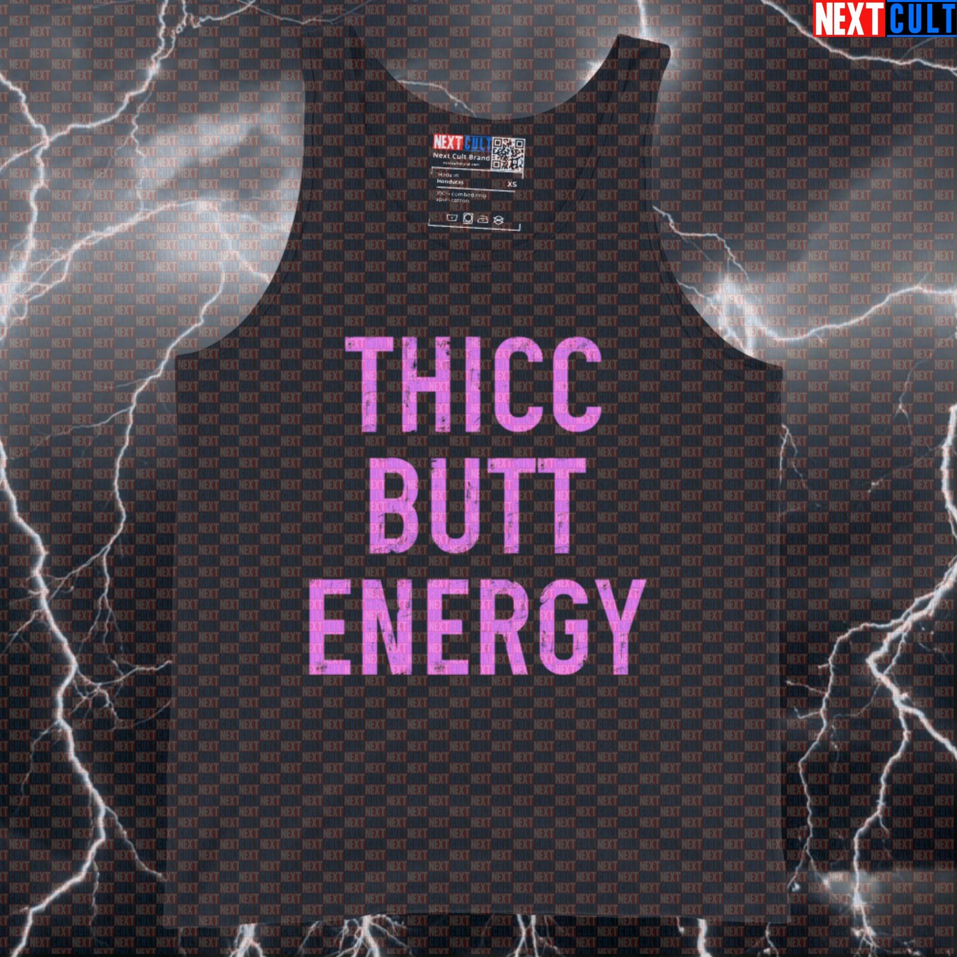 Thicc Butt Energy Funny Gym Tank Top | Muscle Shirt For Leg Day & Squat Lovers | Fitness Meme Vest Tank Tops Bodybuilding Fitness Gym Leg Day Workout Next Cult Brand