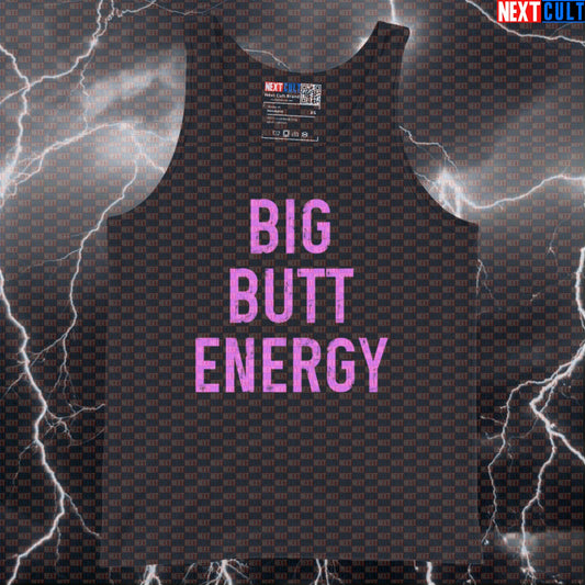 Funny Big Butt Energy Gym Tank Top | Muscle Shirt For Leg Day Lifters & Glute Gains | Fitness Meme Vest Tank Tops Bodybuilding Fitness Gym Leg Day Workout Next Cult Brand