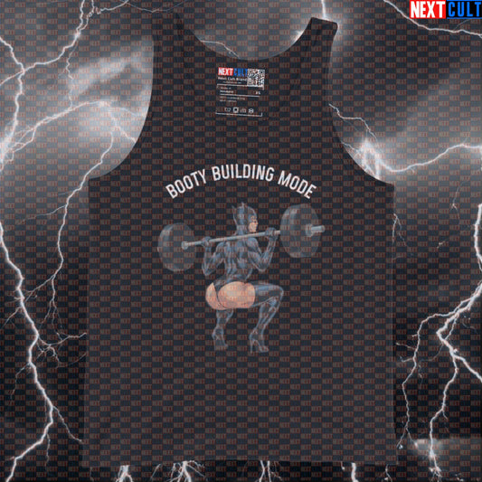 Booty Building Mode Gym Tank Top | Funny Workout Muscle Shirt For Leg Day & Squats | Fitness Meme Top Bodybuilding Catwoman Films Fitness Gym Leg Day Powerlifting Superheroes Workout Next Cult Brand