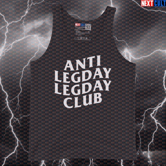 Anti Leg Day Leg Day Club Funny Gym Tank Top | Muscle Shirt For Lifters & Meme Fans | Workout Vest Bodybuilding Fitness Gym Leg Day Powerlifting Workout Next Cult Brand