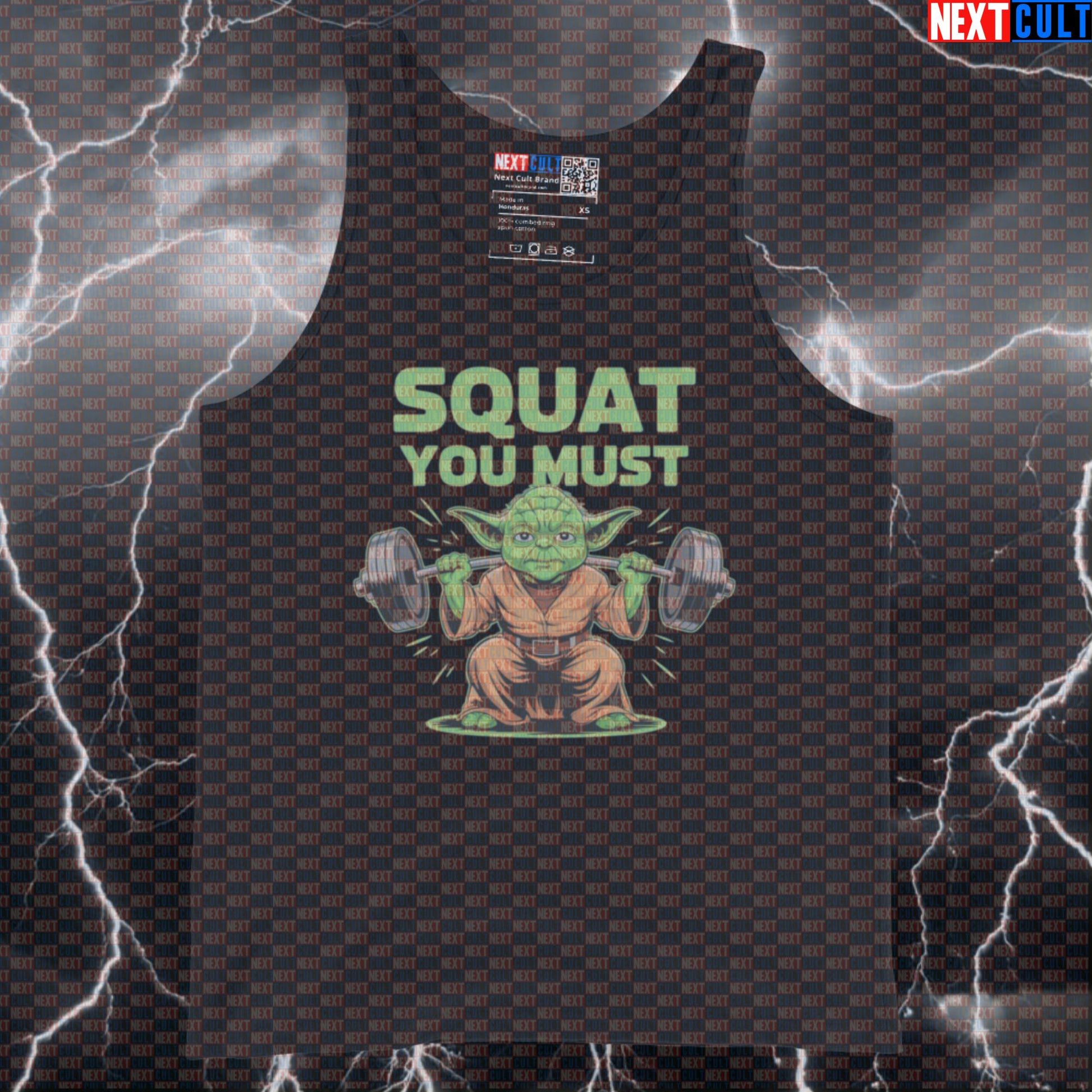 Funny Squat You Must Gym Tank Top | Star Wars Leg Day Meme Muscle Shirt | Workout Vest For Lifters Tank Tops Bodybuilding Films Fitness Gym Leg Day Powerlifting Star Wars Workout Yoda Next Cult Brand