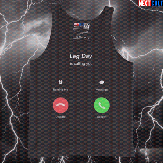 Leg Day Is Calling You Funny Gym Tank Top | Muscle Shirt For Squats & Deadlifts | Fitness Meme Vest Bodybuilding Fitness Gym Leg Day Powerlifting Workout Next Cult Brand