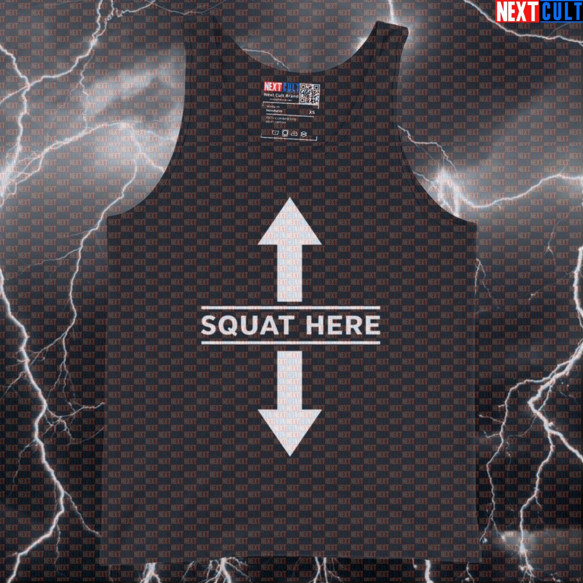 Squat Here Funny Gym Tank Top | Edgy Muscle Shirt For Lifters | Gym Humor Meme Workout Vest Tank Tops Bodybuilding Fitness Gym Leg Day Powerlifting Workout Next Cult Brand