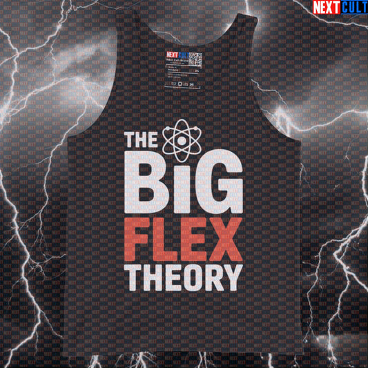 The Big Flex Theory Gym Tank Top | Science Based Lifting Muscle Shirt | Bazinga Workout Vest Bodybuilding Fitness Gym TV Workout Next Cult Brand