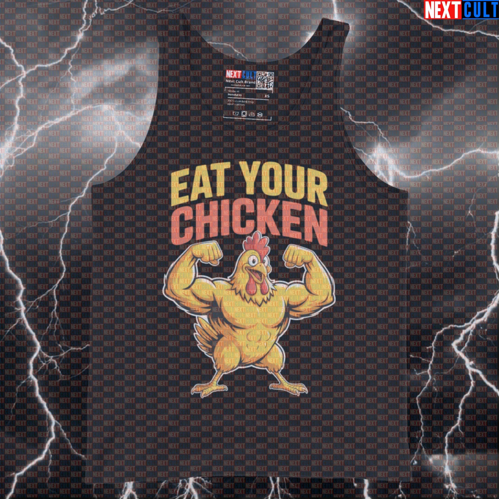 Eat Your Chicken Funny Gym Tank Top - Chicken Bro Protein Meme Vest Muscle Shirt For Lifters Bodybuilding Fast Food Fitness Gym Workout Next Cult Brand