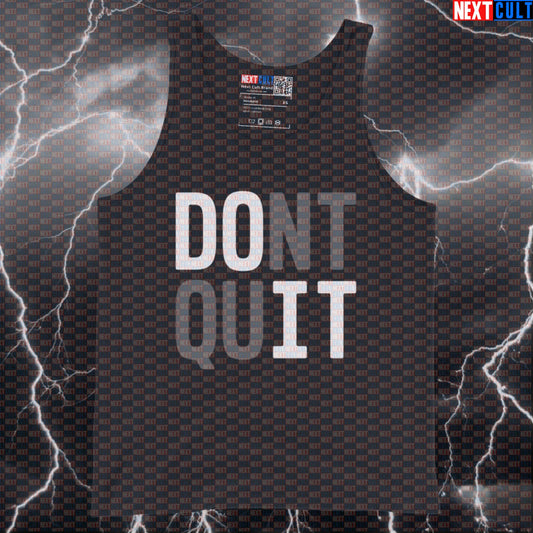 Don't Quit Do It Funny Gym Tank Top - Motivational Workout Vest Muscle Shirt For Athletes Bodybuilding Cardio Fitness Gym Powerlifting Workout Next Cult Brand