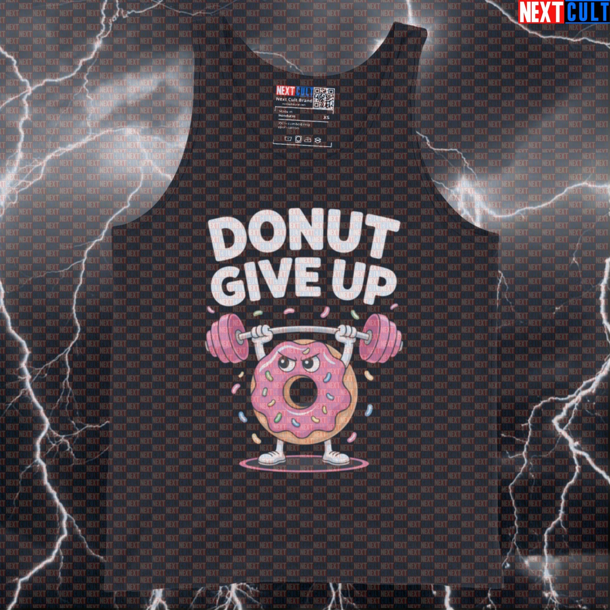 Donut Give Up Funny Gym Tank Top - Punny Fitness Motivation Vest Muscle Shirt Bulking Donuts Fast Food Fitness Gym Powerlifting Workout Next Cult Brand