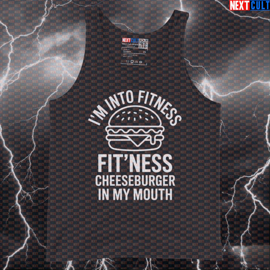 I'm Into Fitness Fitness Cheeseburger In My Mouth Funny Gym Tank Top - Burger Meme Vest Muscle Shirt Tank Tops Bulking Fast Food Fitness Gym Workout Next Cult Brand